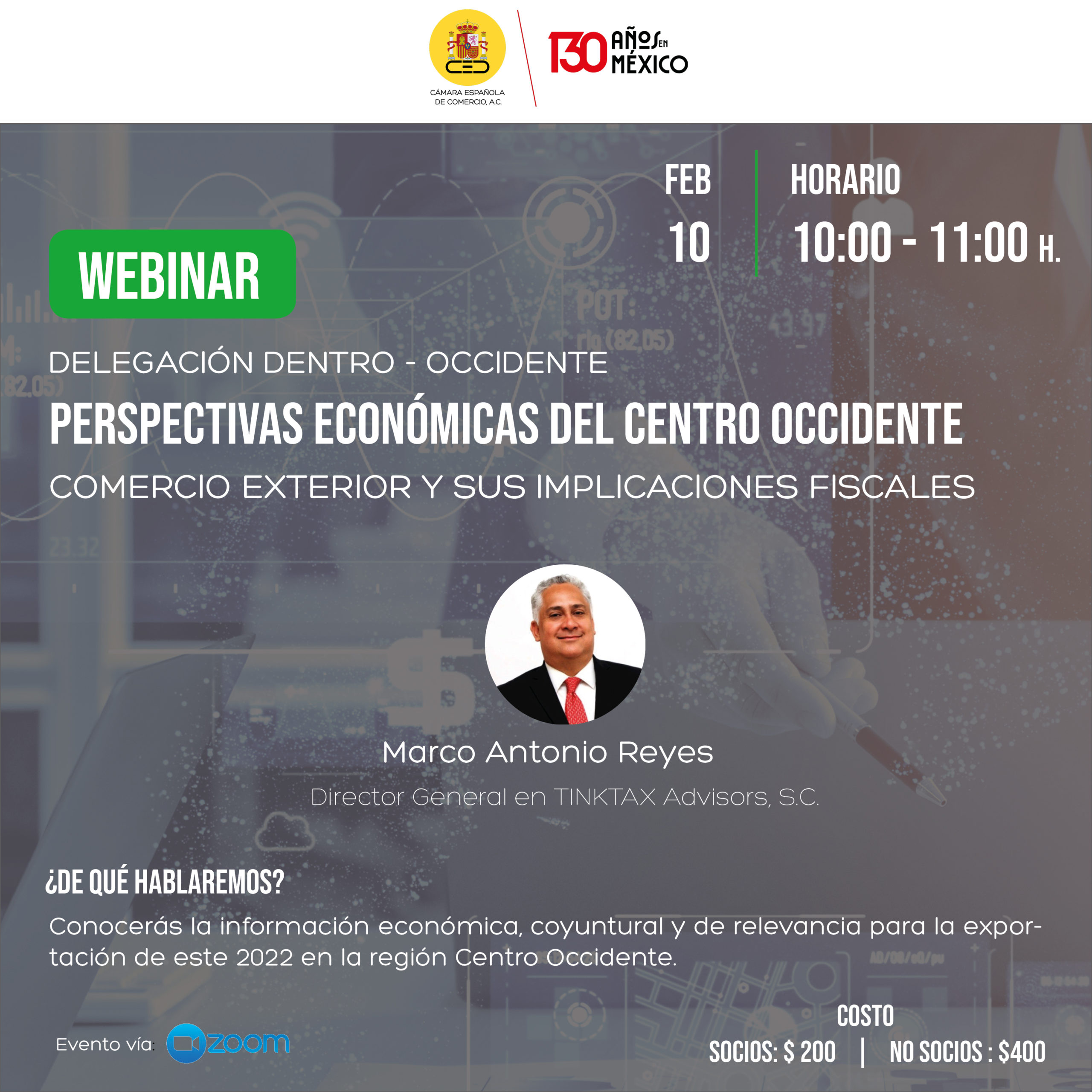 Webinar | Delegación centro-occidente: Perspectivas económicas del centro occidente en comercio exterior y sus implicaciones fiscales